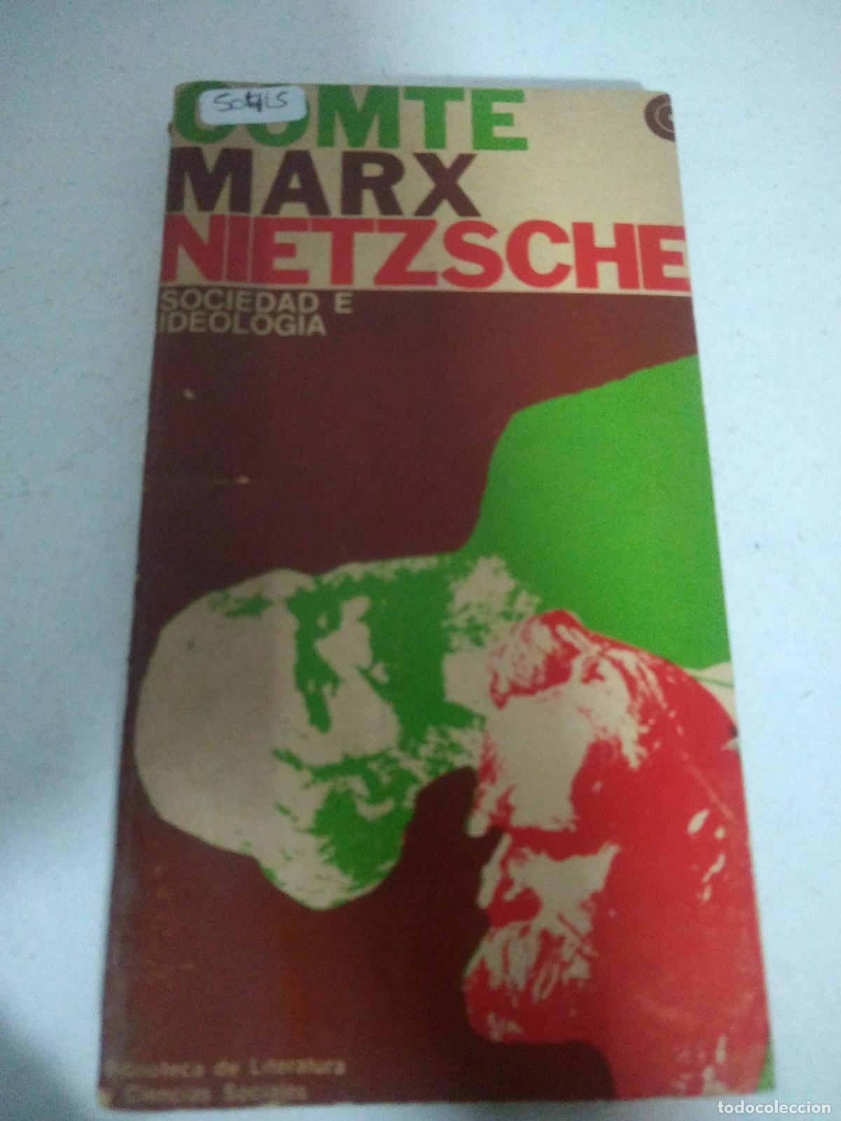 Libros: Sociedad e ideolog&iacute;a - Comte marx Nietzche