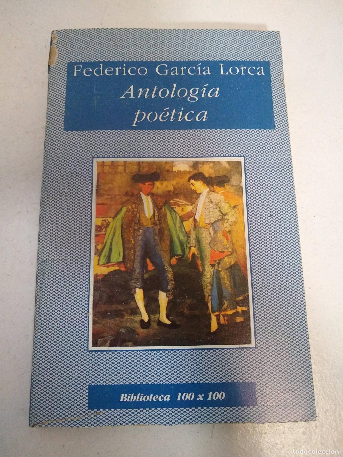 Libros: antologia poetica - federico garcia lorca