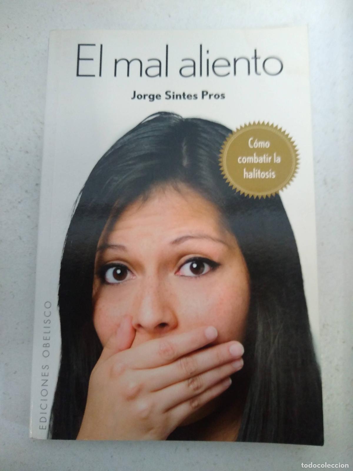 Libros: El mal aliento - SINTES PROS, JORGE - Foto 1