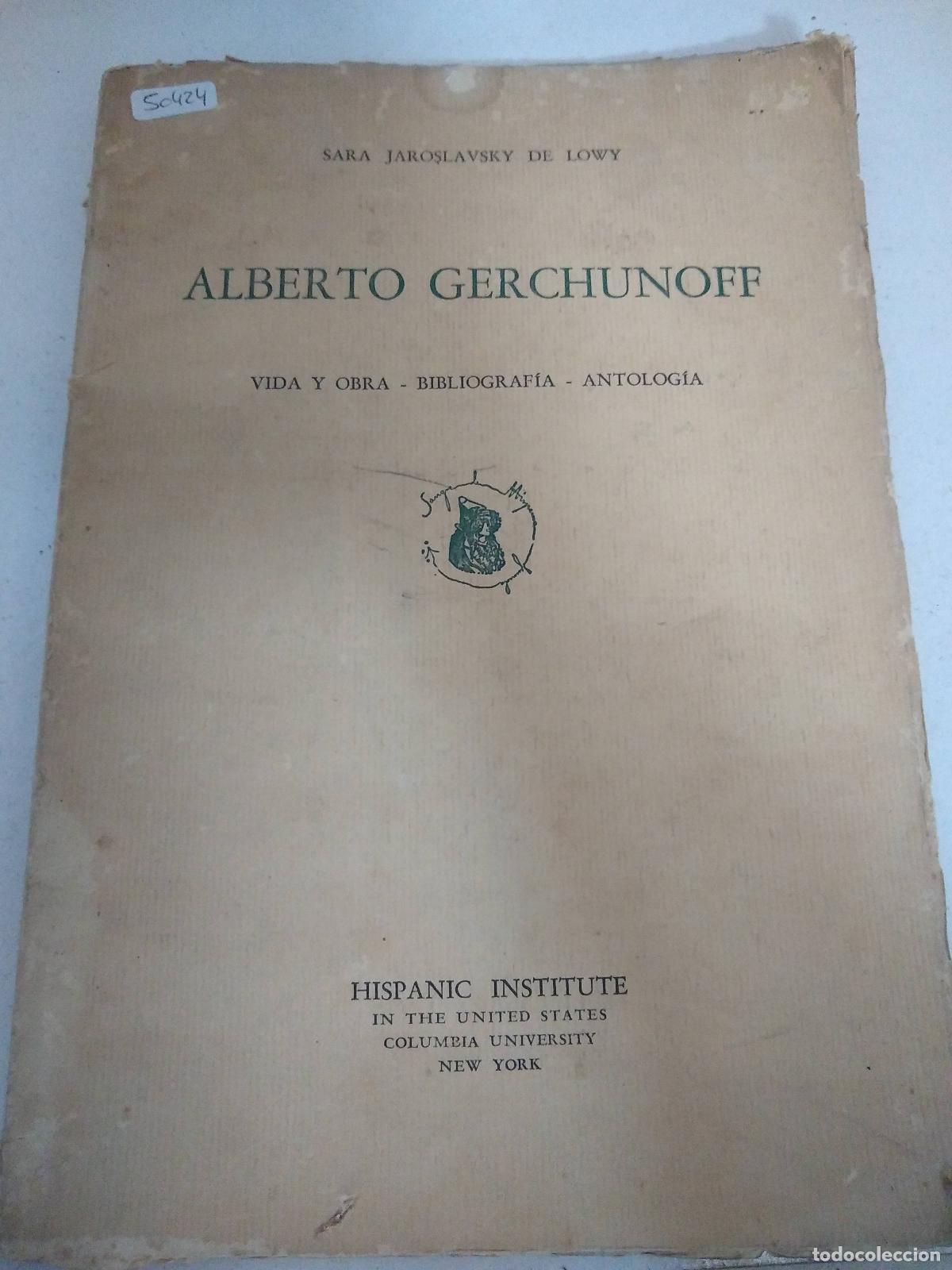 Libros: Alberto Gerchunoff - Sara Jaroslavsky de Lowy - Foto 1