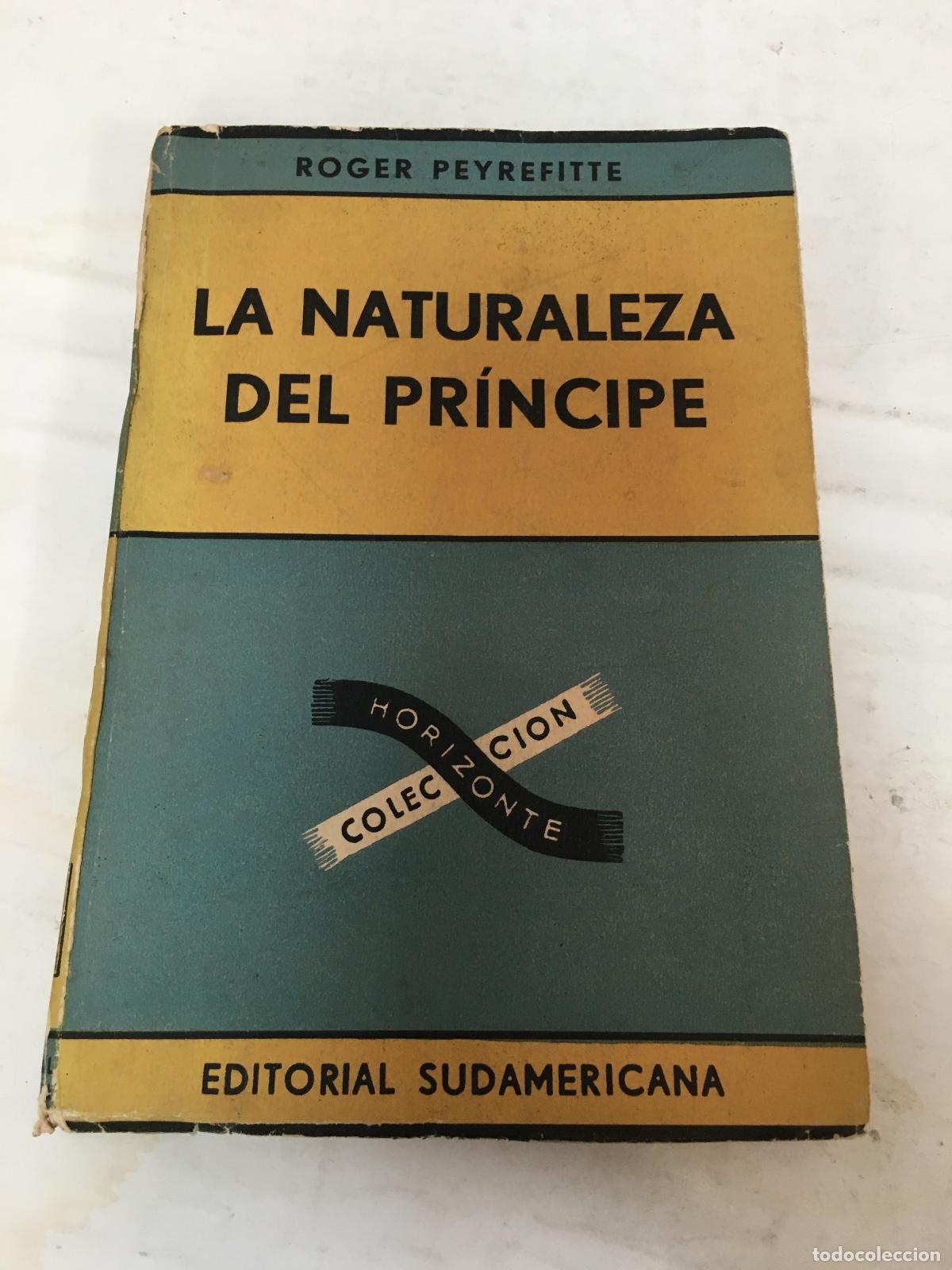 Libros: La naturaleza del pr&iacute;ncipe - roger peyrefitte - Foto 1