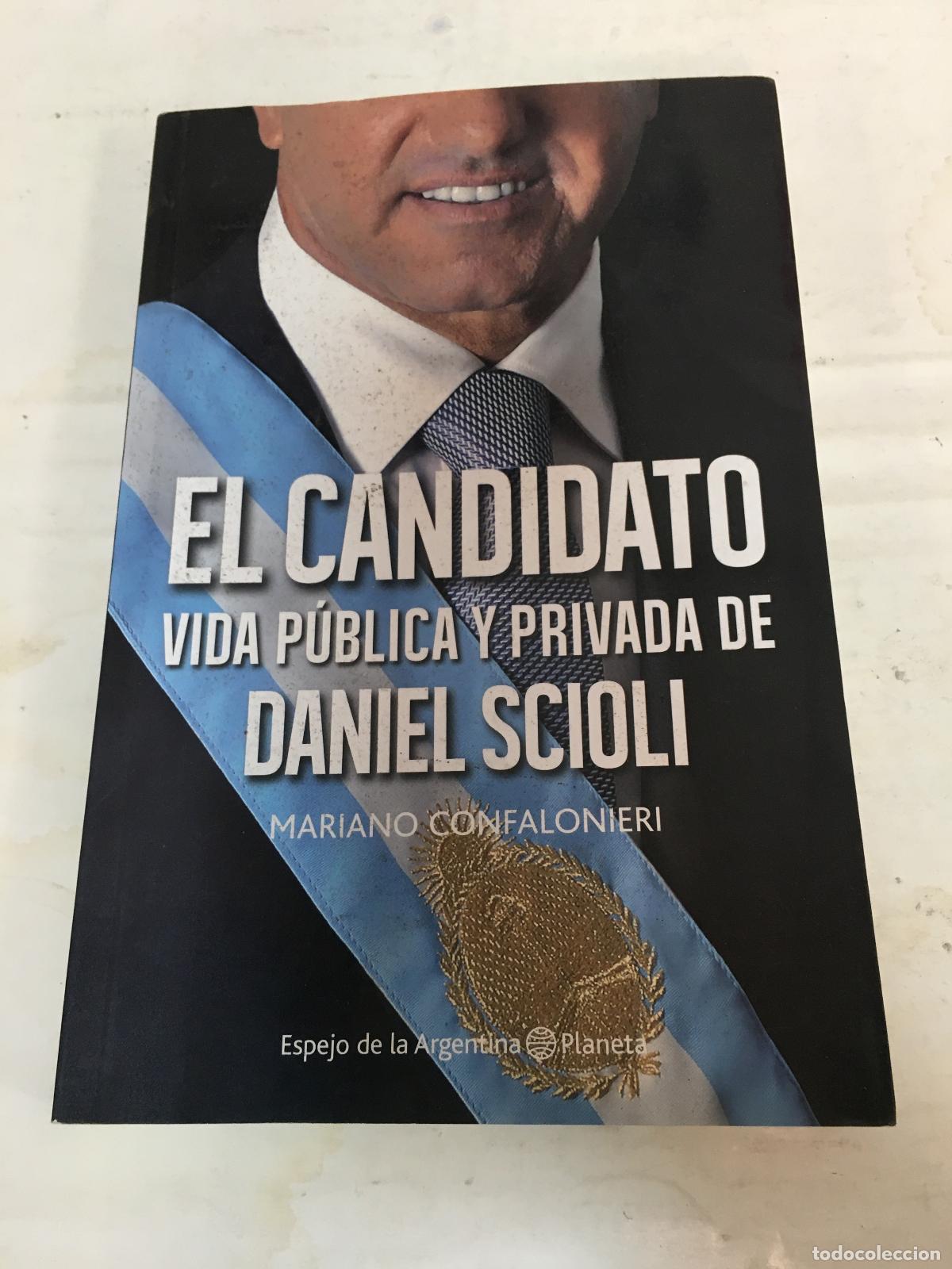 Libros: El candidato - daniel santoro - Foto 1