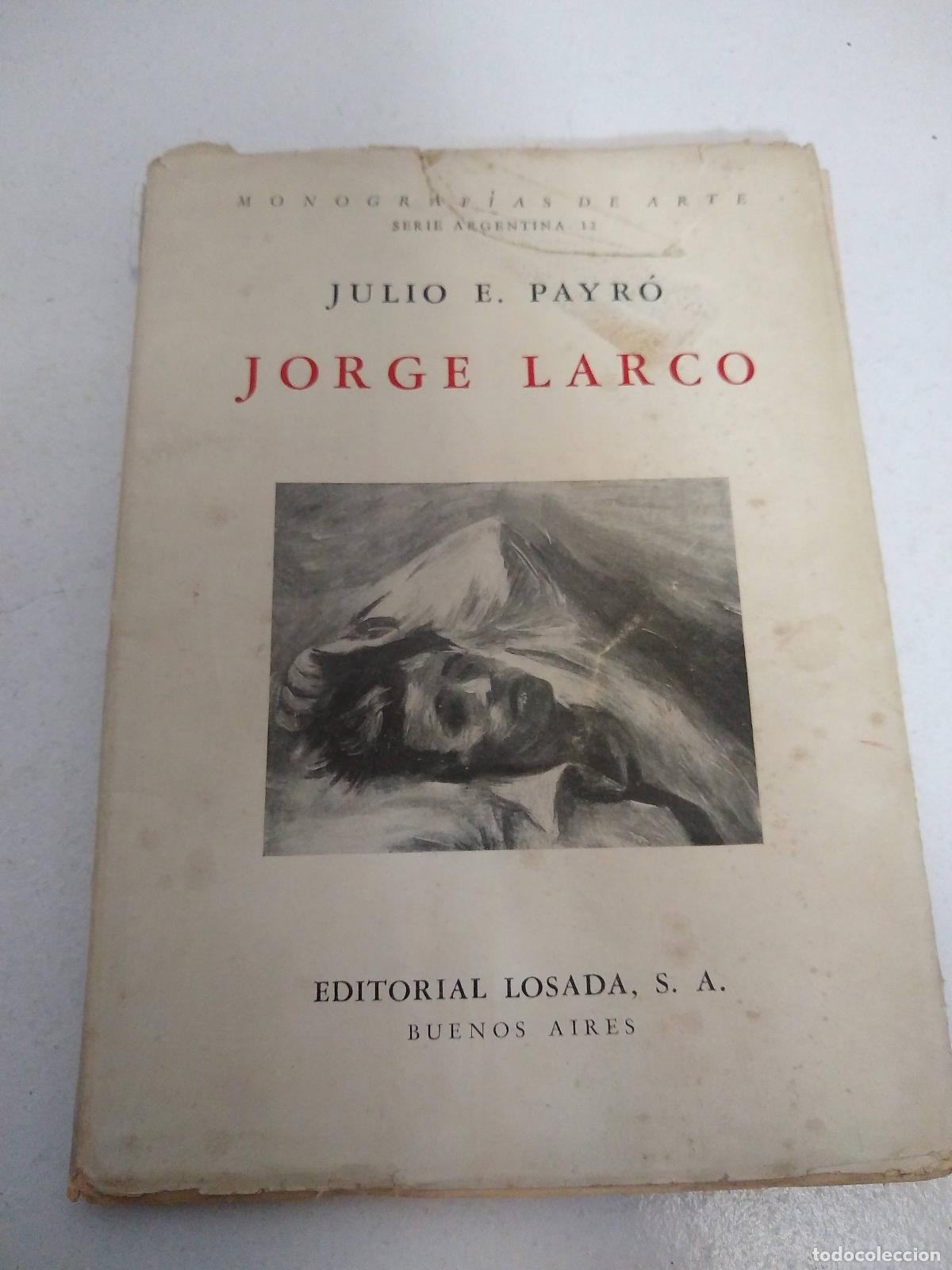B&uuml;cher: Jorge Larco - Julio Payr&oacute;