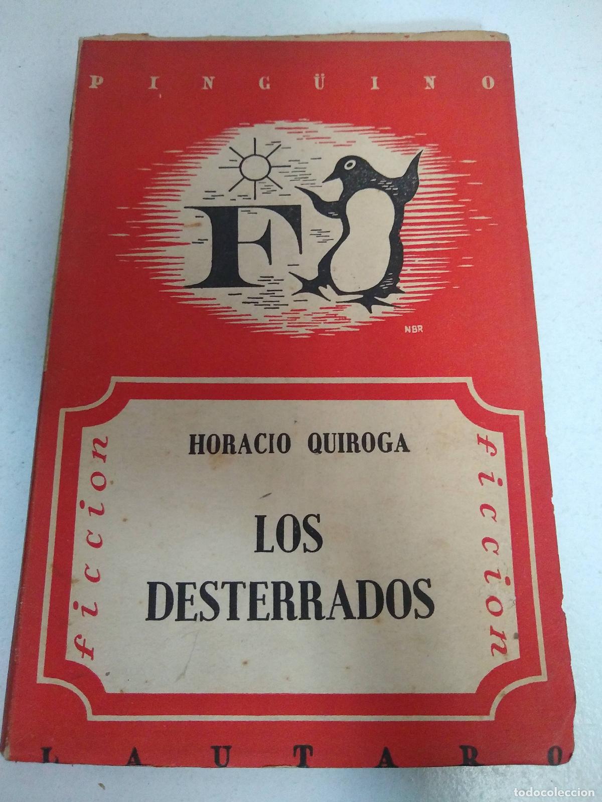 Libros: Los desterrados - Horacio Quiroga - Foto 1