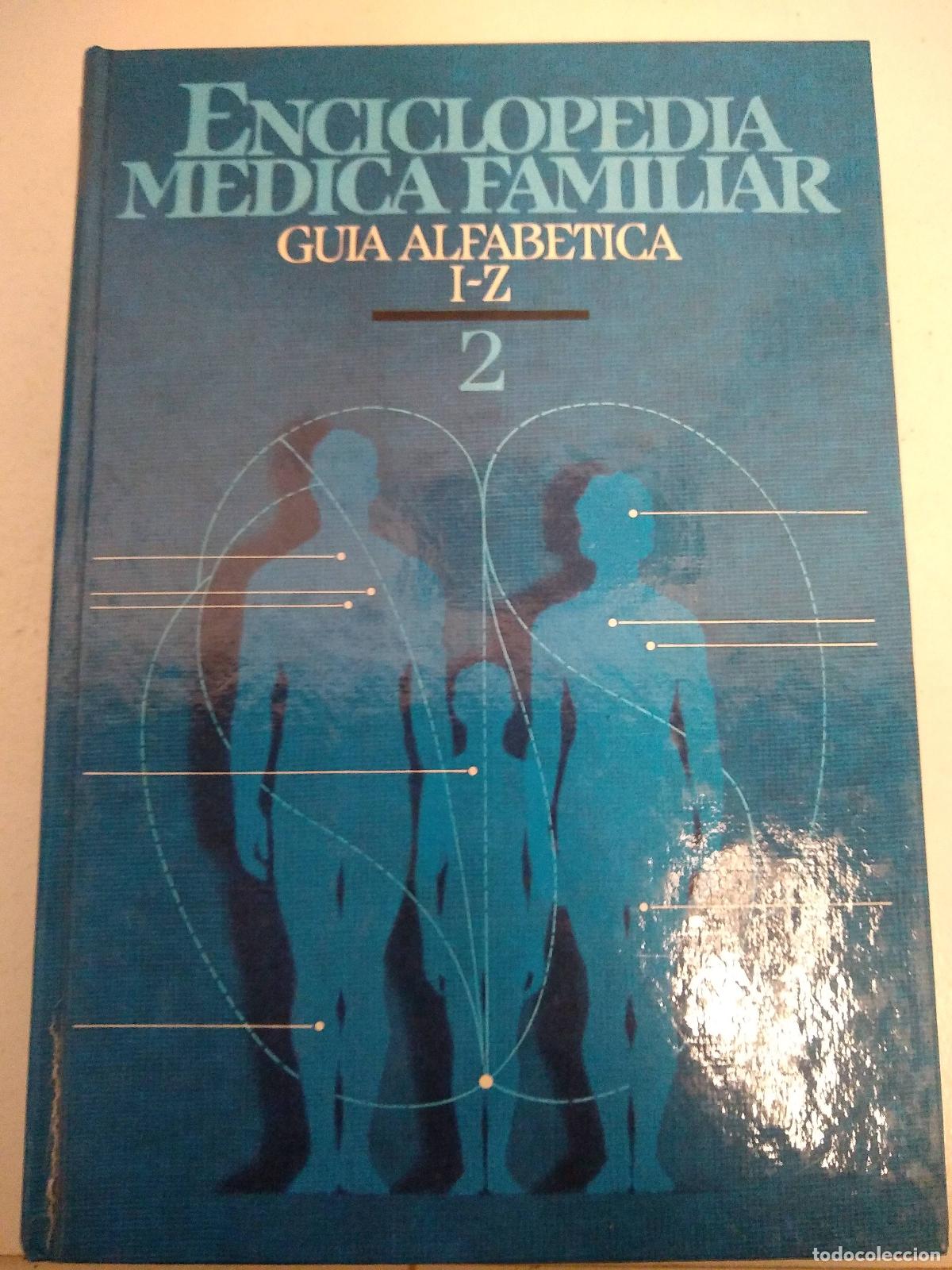 Libri di seconda mano: Enciclopedia Medica Familiar, Guia alfab&eacute;tica I-Z Volumen 2 - Varios autores