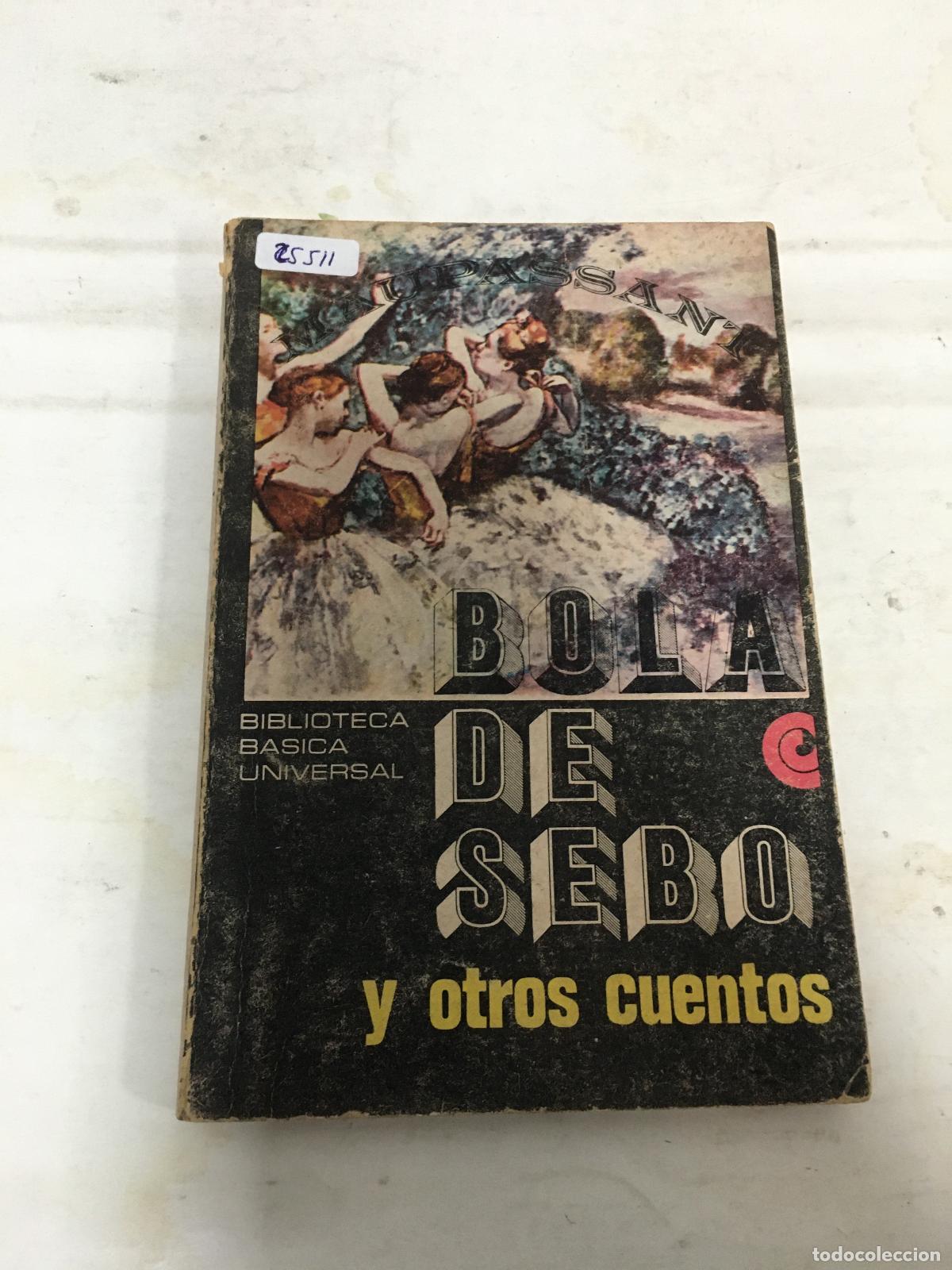 Libros: Bola de sebo y otros cuentos - varios Autores