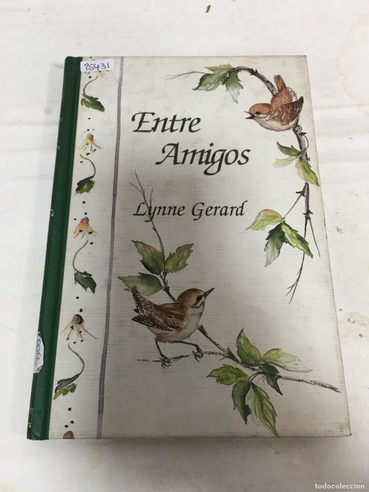 Libros: Entre amigos - Gerard, Lynne - Foto 1