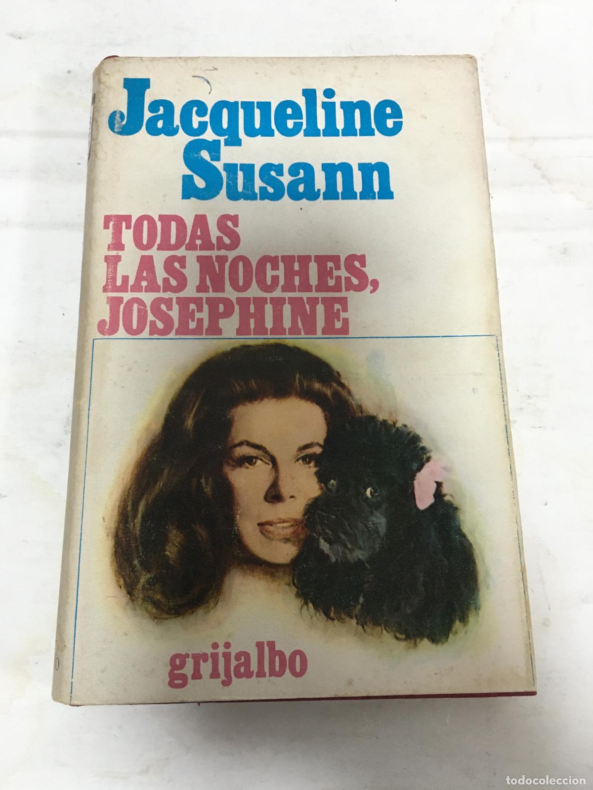 Libri di seconda mano: Todas las noches, Josephine - Susann, Jacqueline