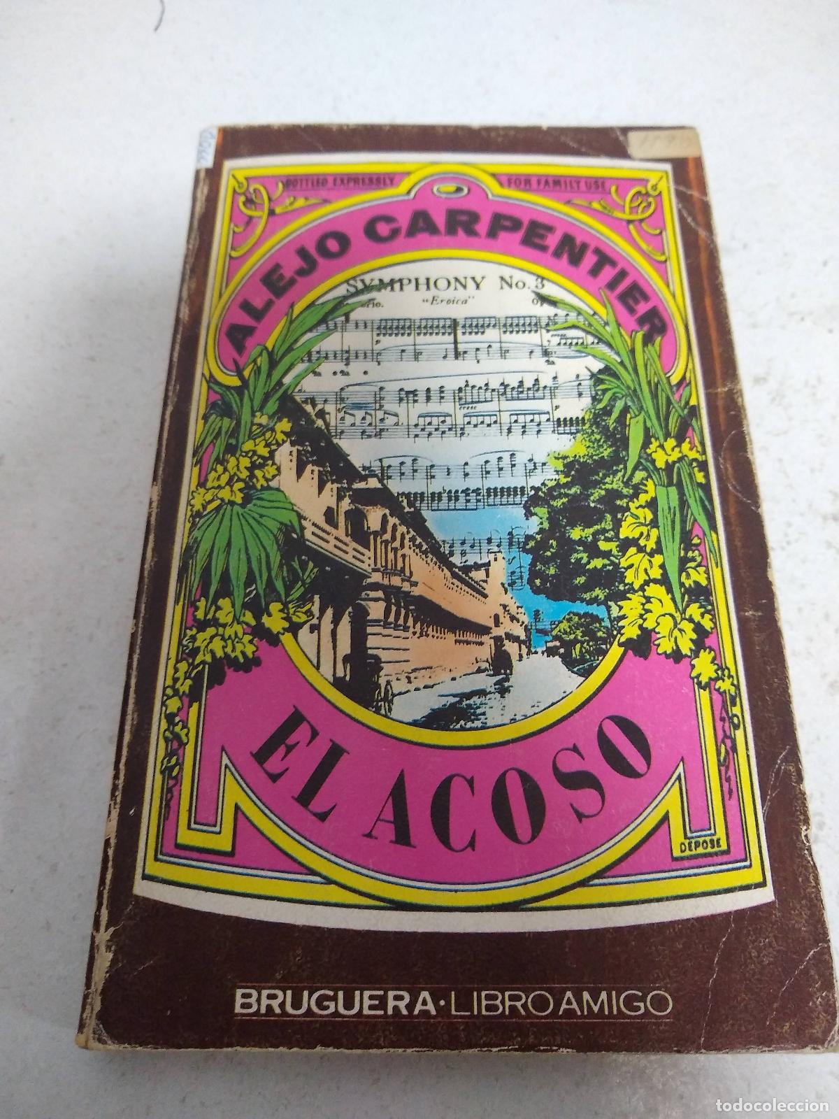 Libros: El acoso - Carpentier, Alejo - Foto 1