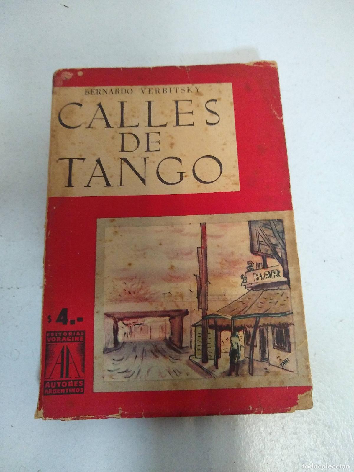 Libros: Calles de tango - Bernardo Verbitsky - Foto 1