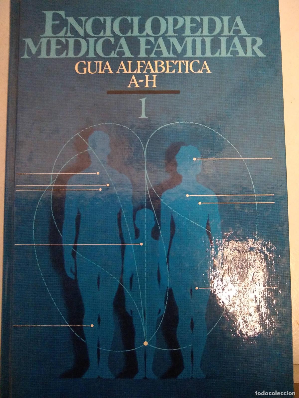 Libri di seconda mano: Enciclopedia Medica Familiar, Guia alfab&eacute;tica A-H Volumen 1 - Varios autores