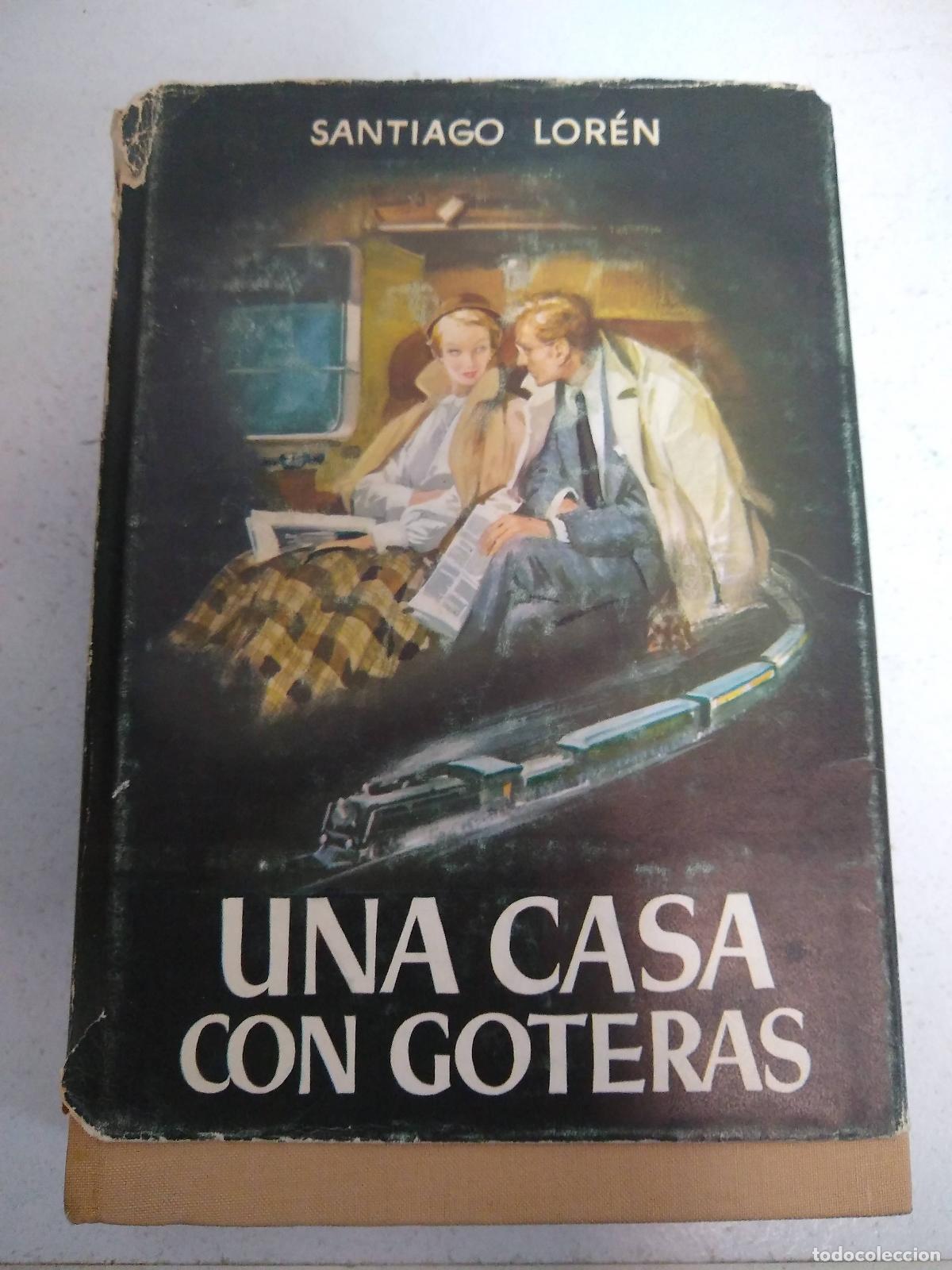 Libros: Una casa con goteras - Lor&eacute;n, Santiago - Foto 1