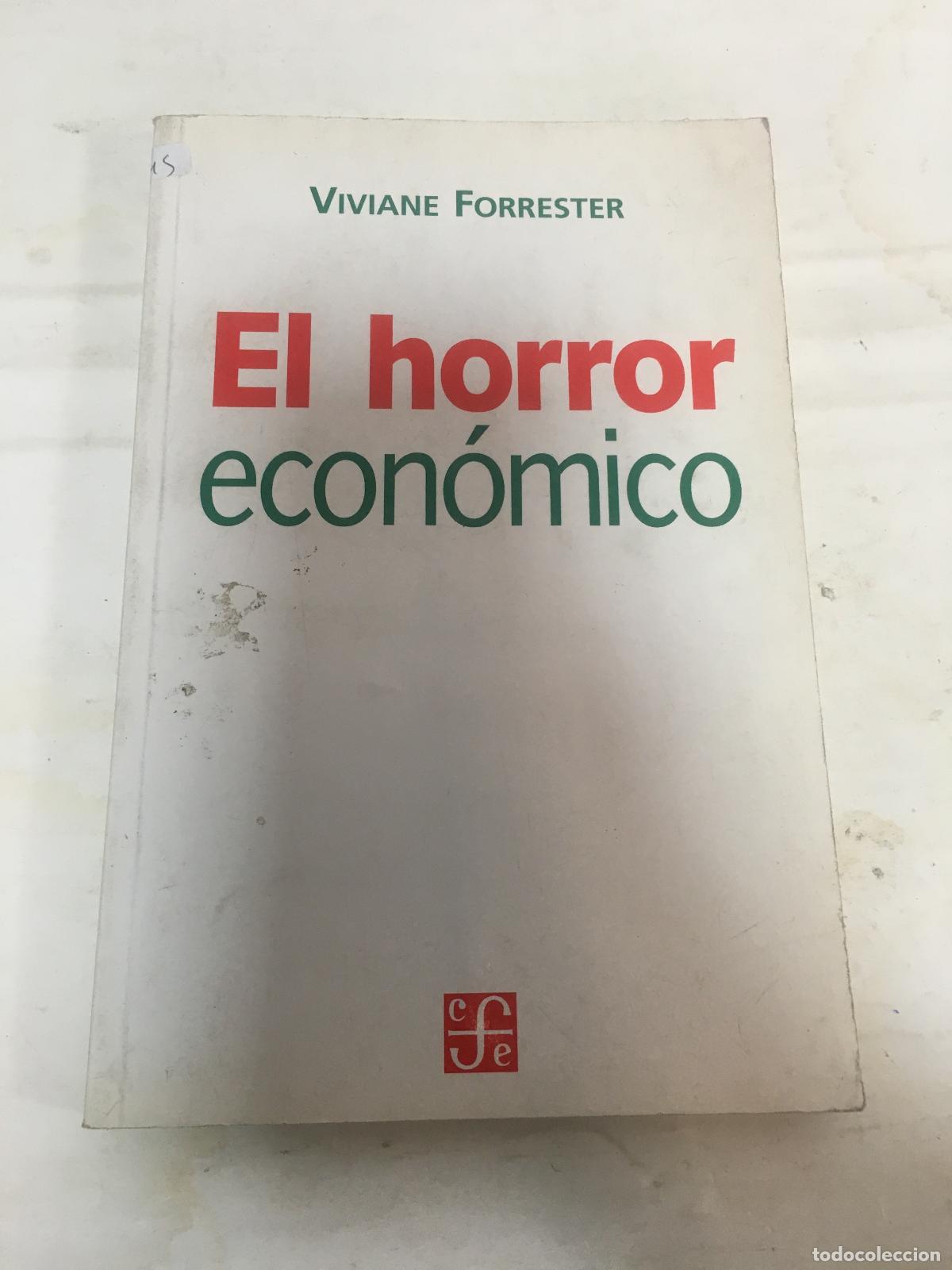 Libros: El horror econ&ograve;mico - forster - Foto 1