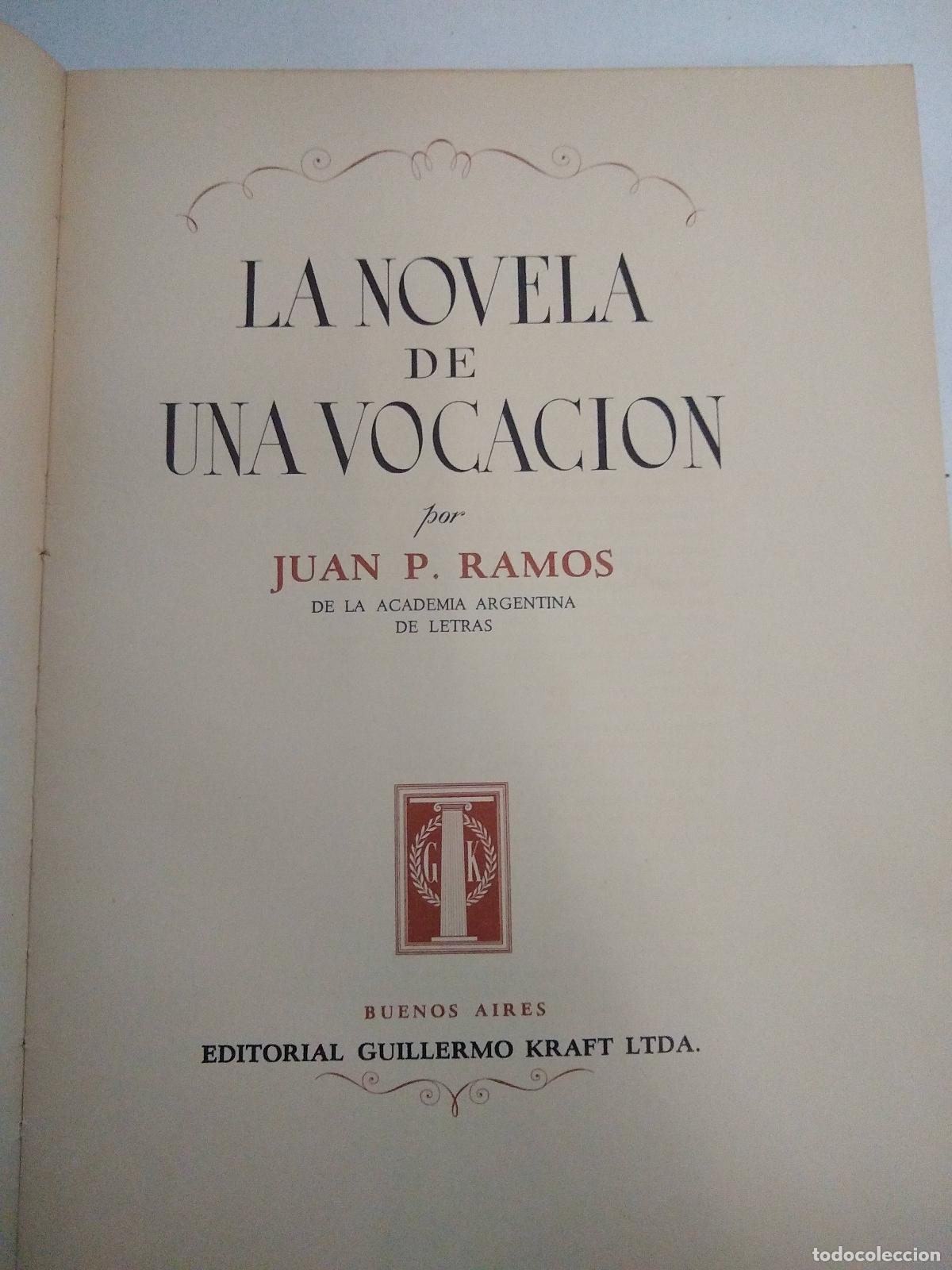 Libri di seconda mano: la Novela de una vocacion - juan ramos
