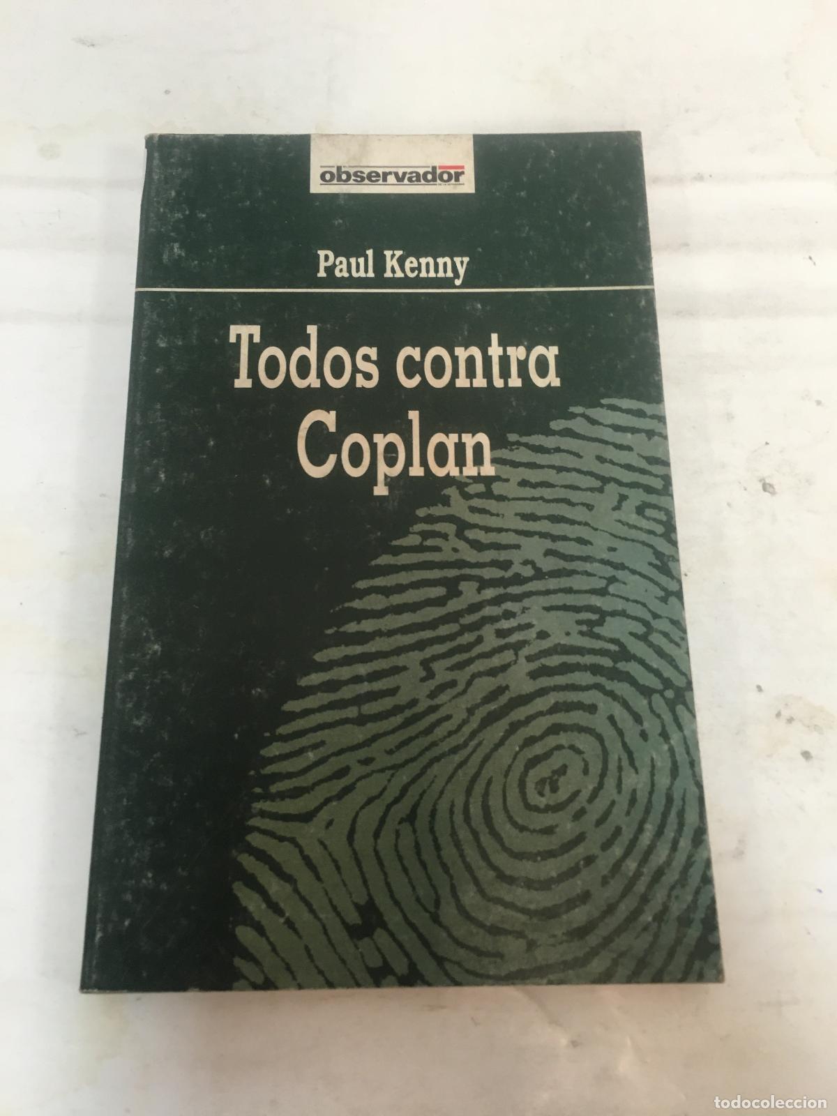 Libros: Todos contra coplan - PAUL KENNY - Foto 1