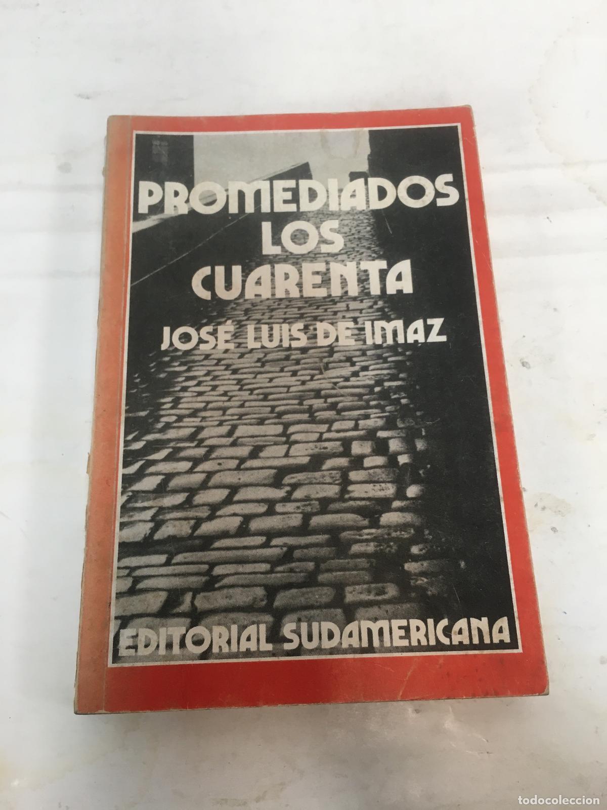 Libros: Promediados los cuarenta - IMAZ, JOSE LUIS DE - Foto 1