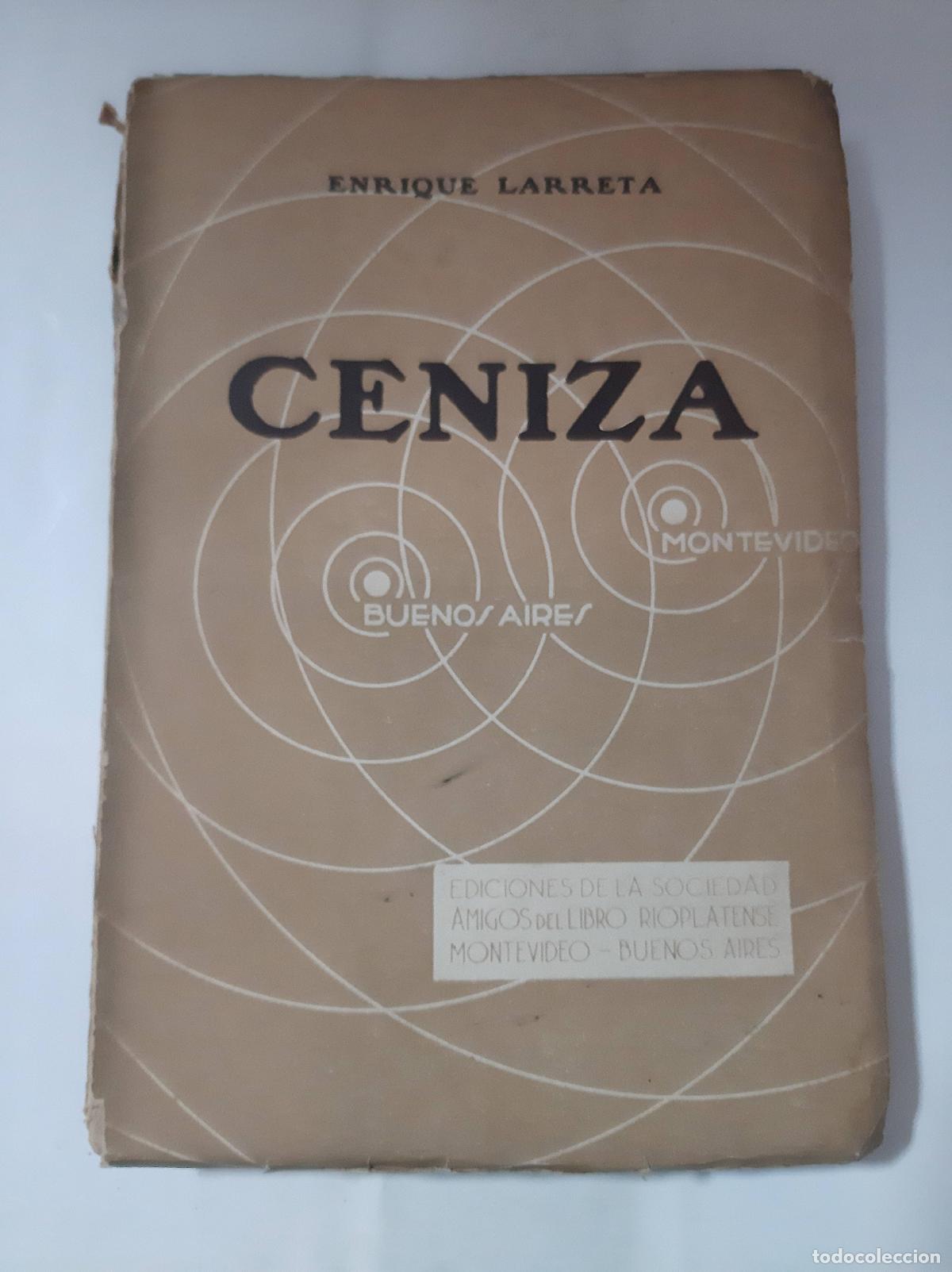 Libros: Ceniza - Enrique larreta - Foto 1