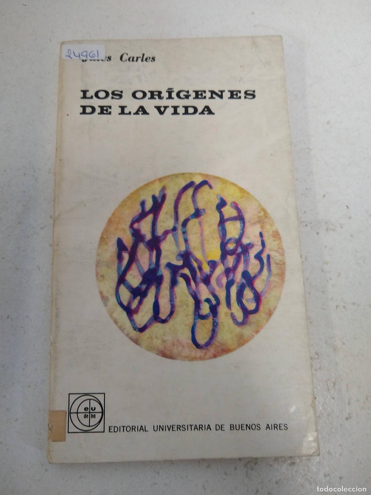 Libros: Los or&iacute;genes de la vida - Jules Carles - Foto 1