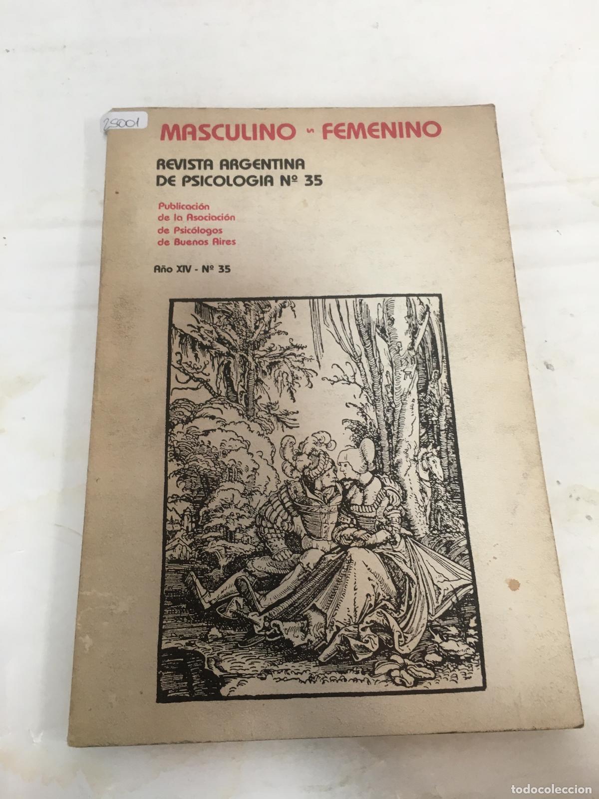 Libri di seconda mano: REVISTA ARGENTINA DE PSICOLOGIA - No. 35 - A&ntilde;o XIV, abril 1984. Masculino - Femenino - varios Autore