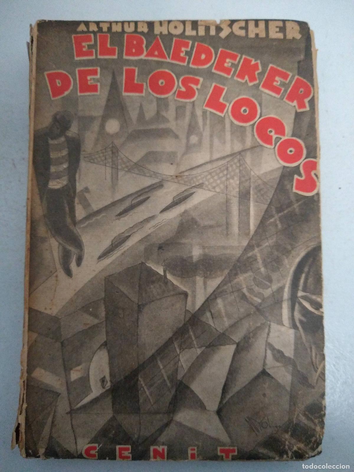 Libri di seconda mano: El baedeker de los locos - Arthur Holitscher