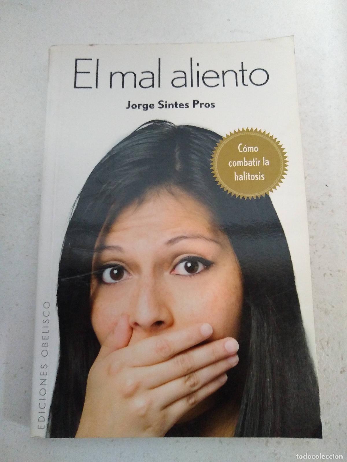 Libros: El mal aliento - Jordi Sintes Pros - Foto 1