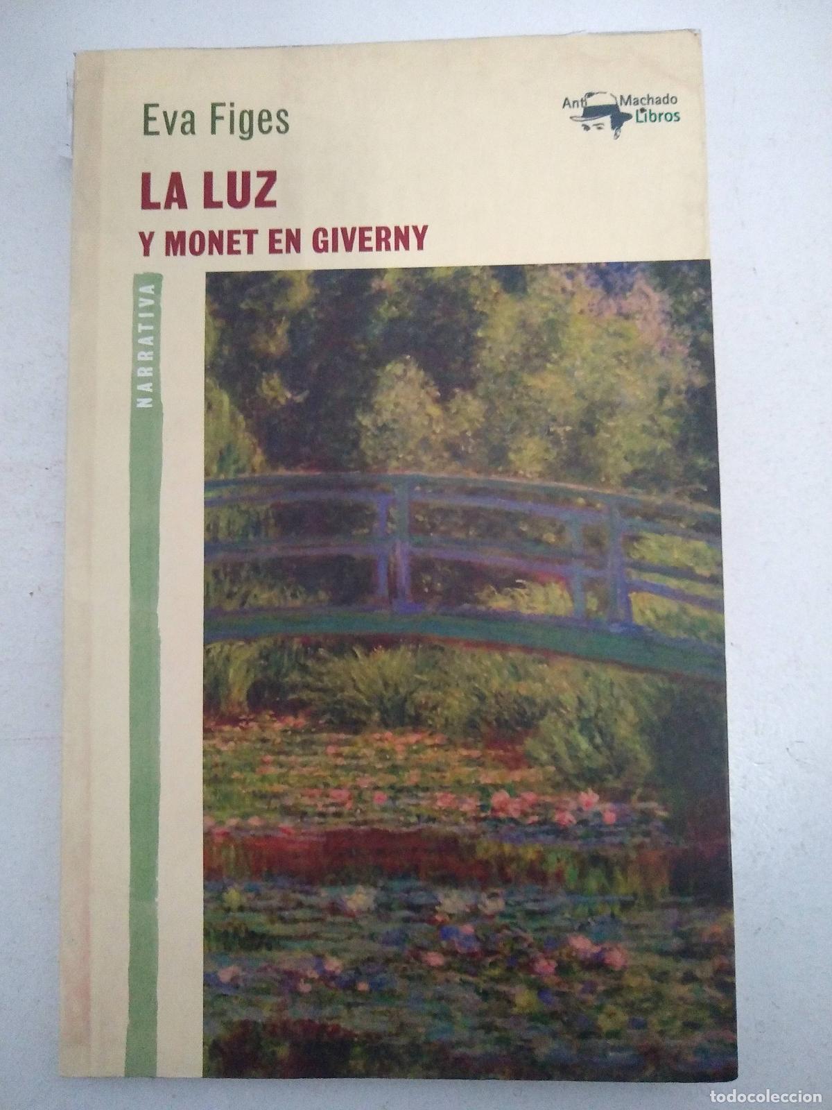 Libros: La luz y Monet en Giverny - Eva Figes - Foto 1