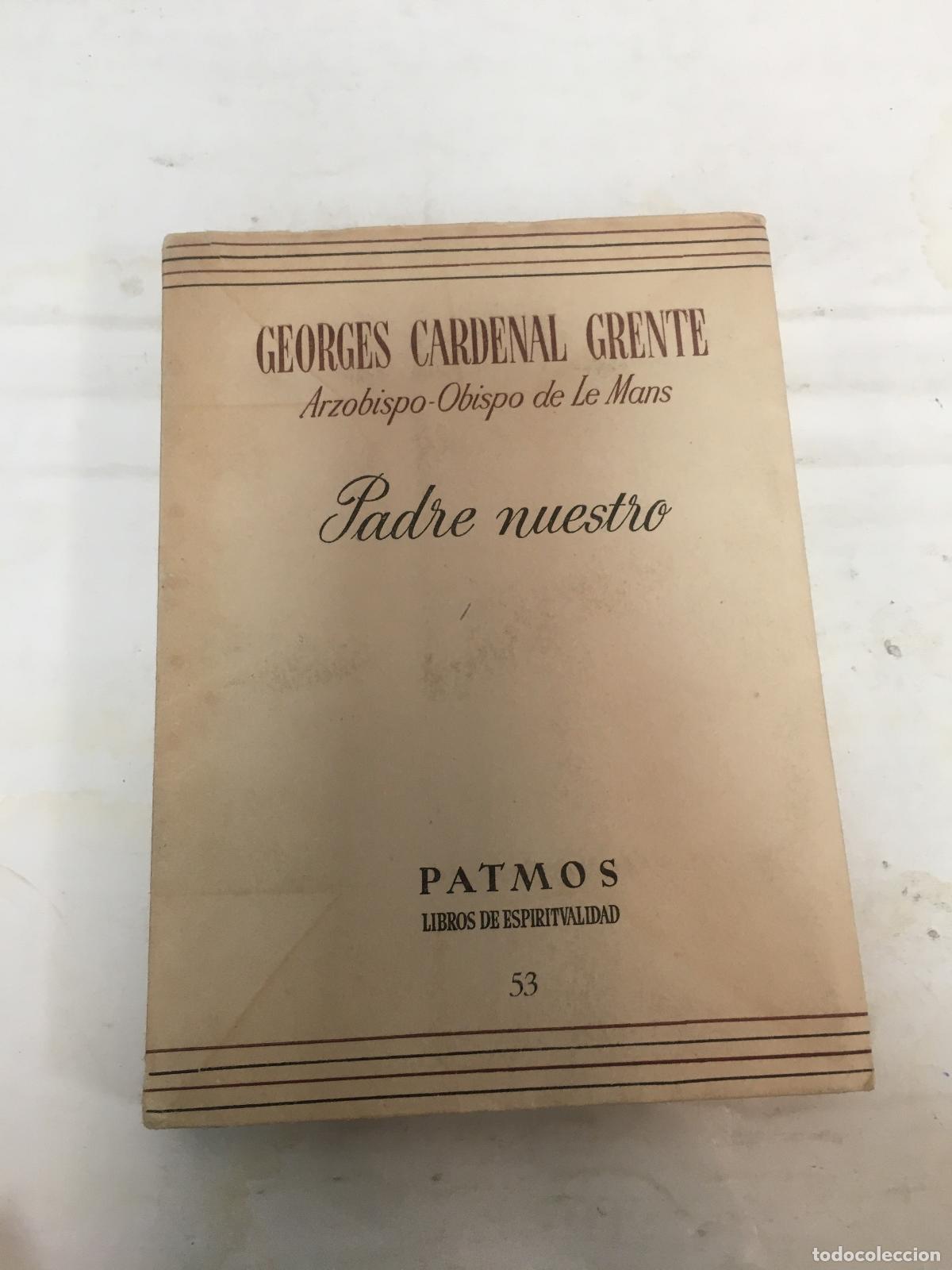 Libros: Padre nuestro - Cardenal Grente. Georges - Foto 1