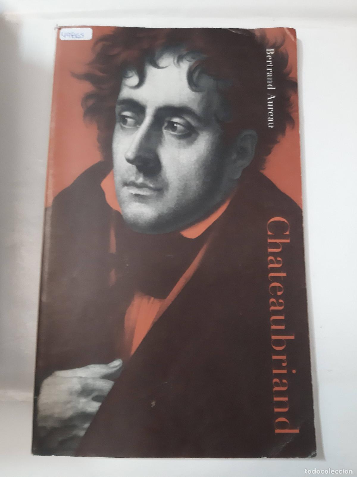 Libros: Chateaubriand - Bertrand Aureau - Foto 1