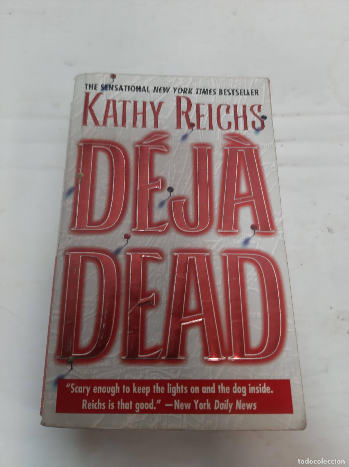 Libros: Deja dead - Reichs, Kathy
