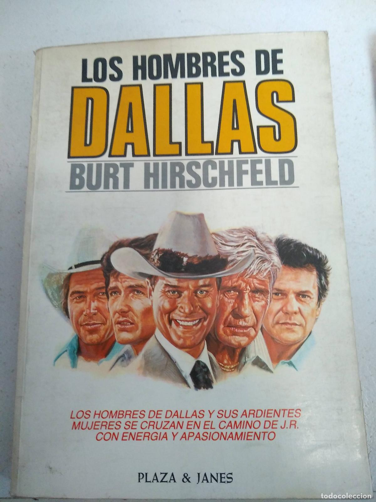 Libros: Los hombres de Dallas - HIRSCHFFELD, BURT. - Foto 1
