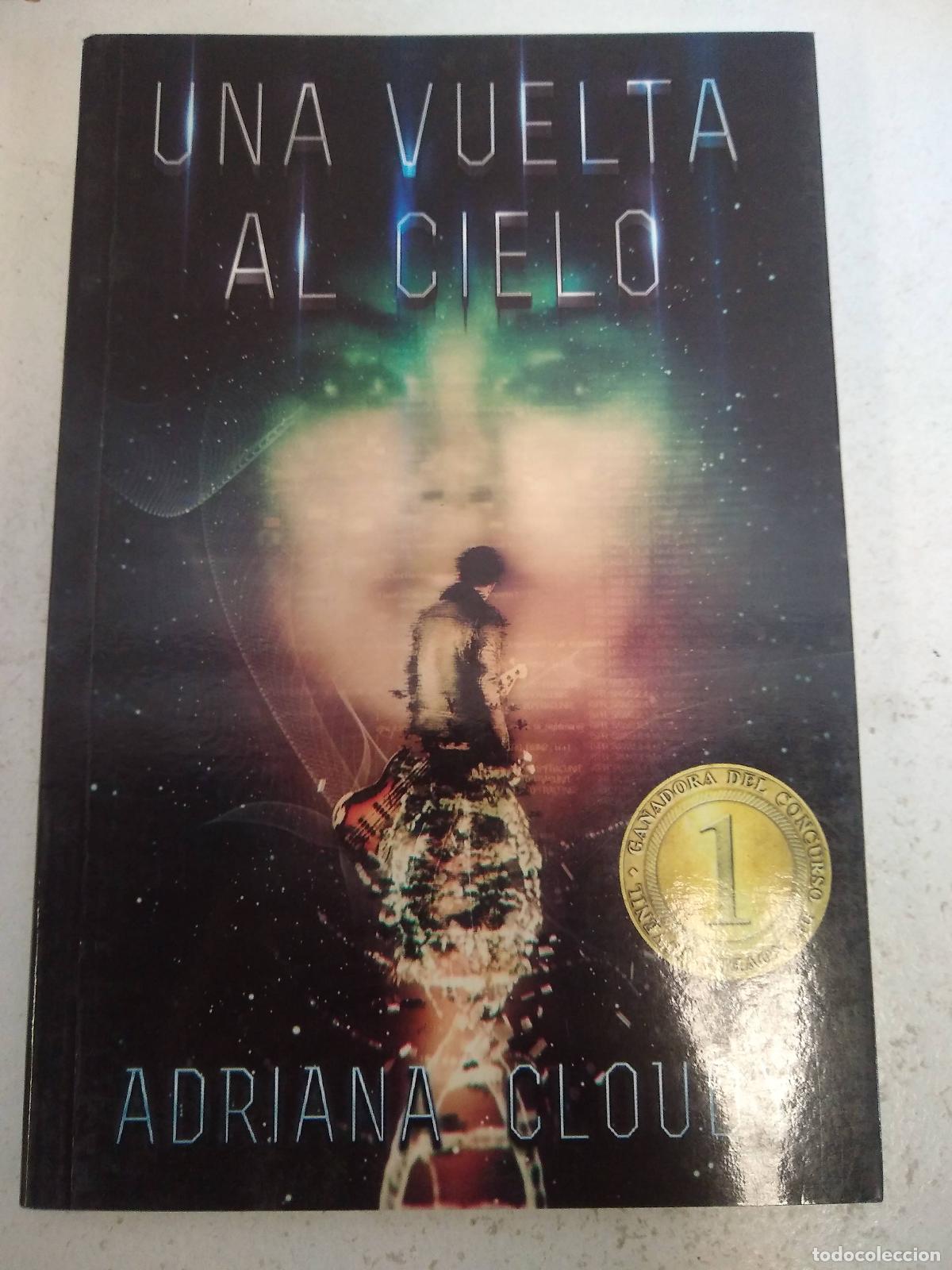 Libros: Una Vuelta Al Cielo - Cloudy, Adriana - Foto 1