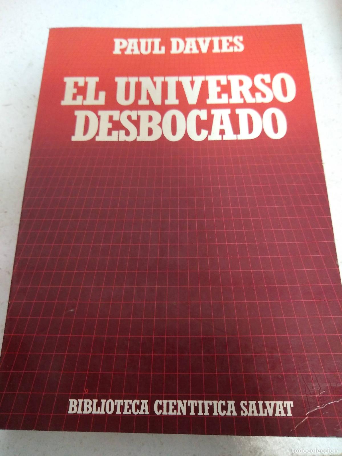 Libros: El universo desbocado - Davies, P. C. W. - Foto 1