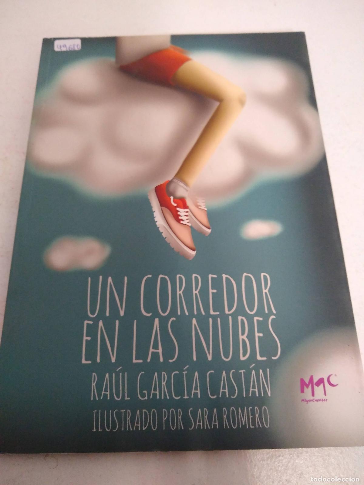 Libros: Un corredor en las nubes - Raul Garcia Castan - Foto 1