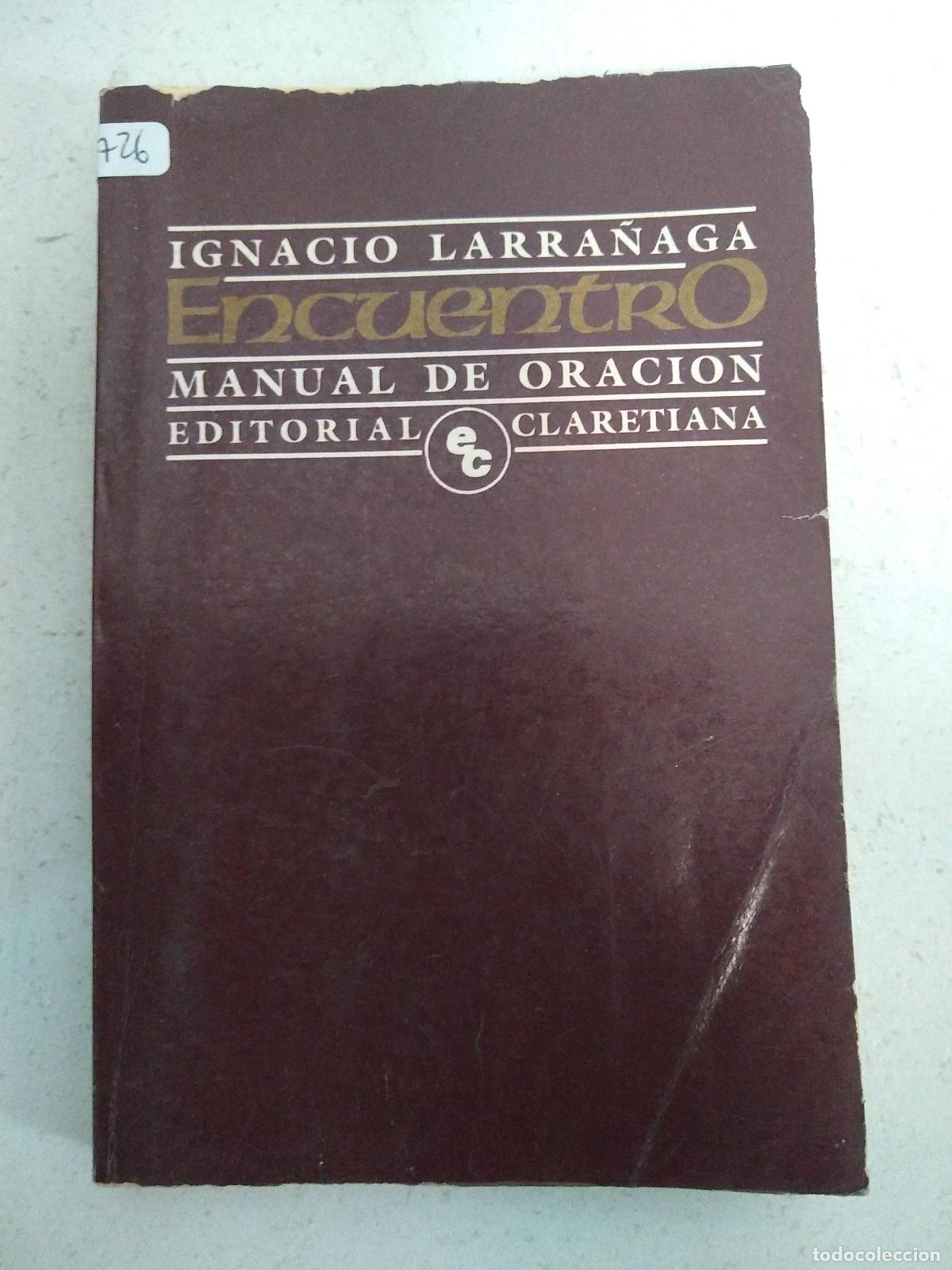 Libros: Encuentro - Larranaga, Ignacio - Foto 1