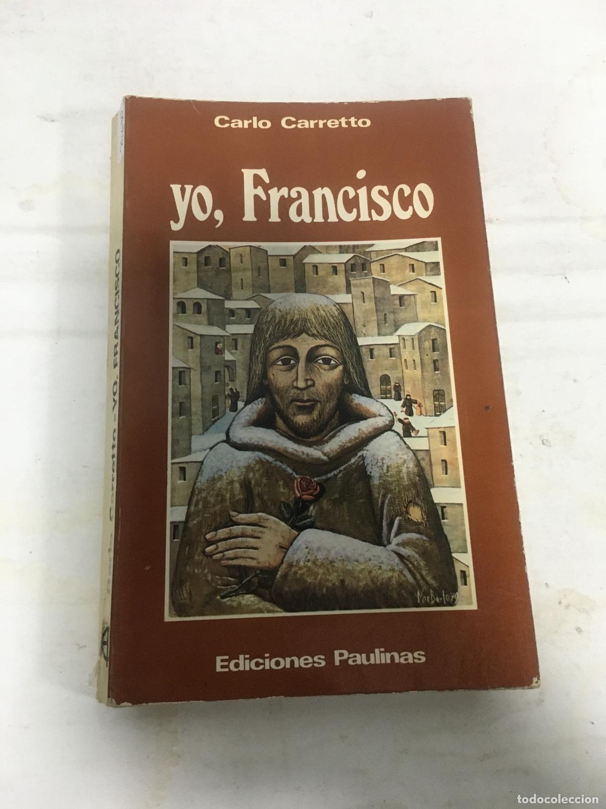 Libros: Yo, francisco - CARRETTO, CARLO - Foto 1