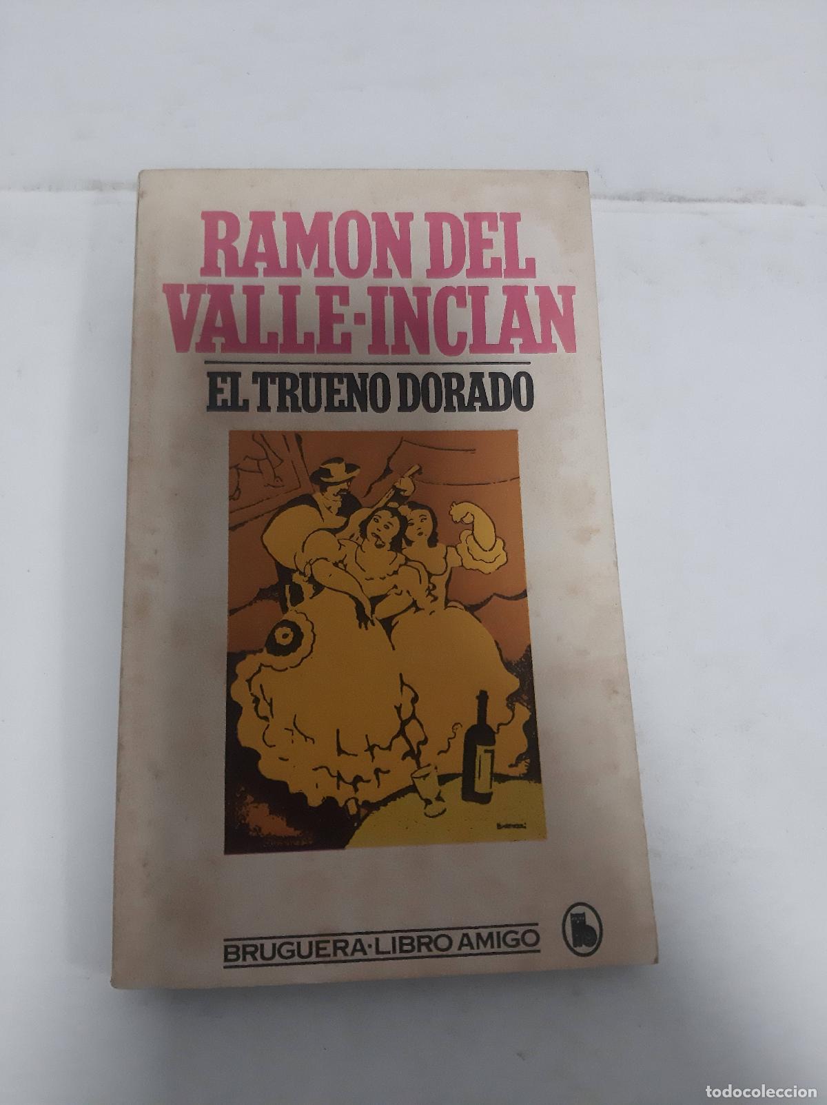 Libros: El trueno dorado - Valle-Inclan - Foto 1