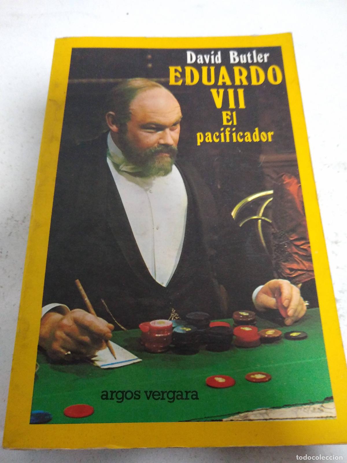 Libros: Eduardo VII El pacificador - David Butler - Foto 1