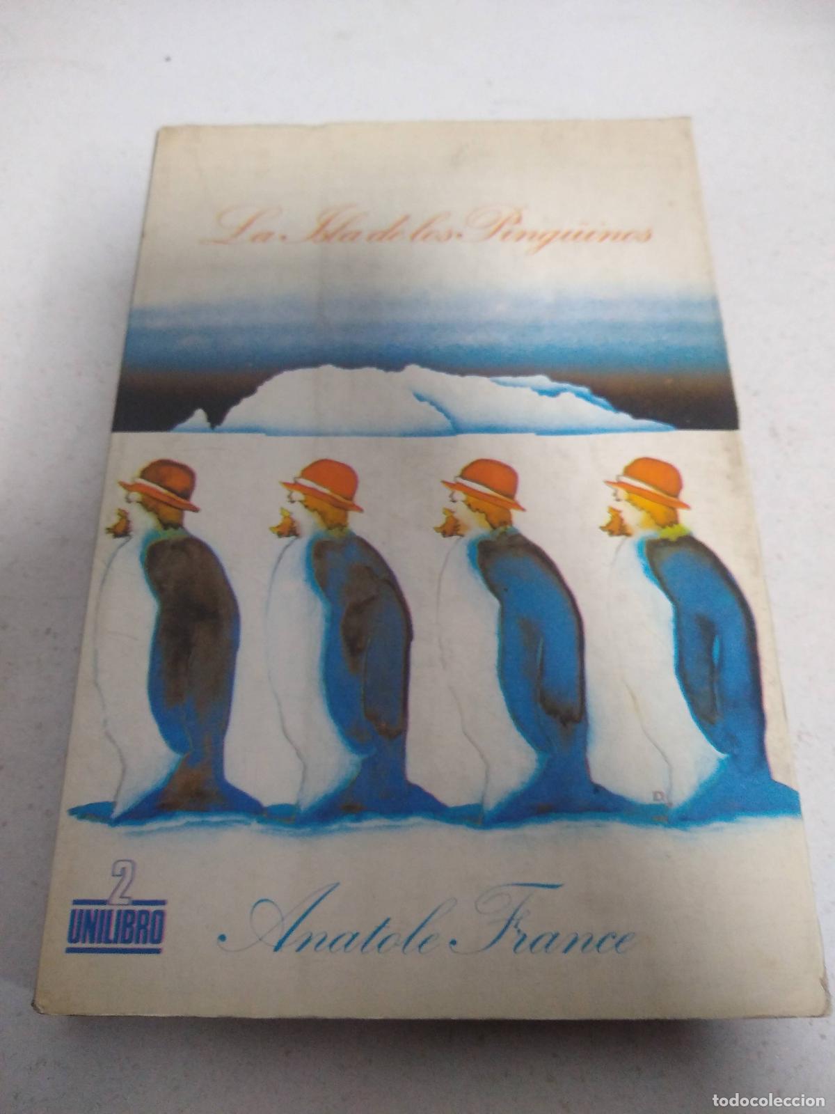 Libros: La isla de los Pinguinos - FRANCE, Anatole.