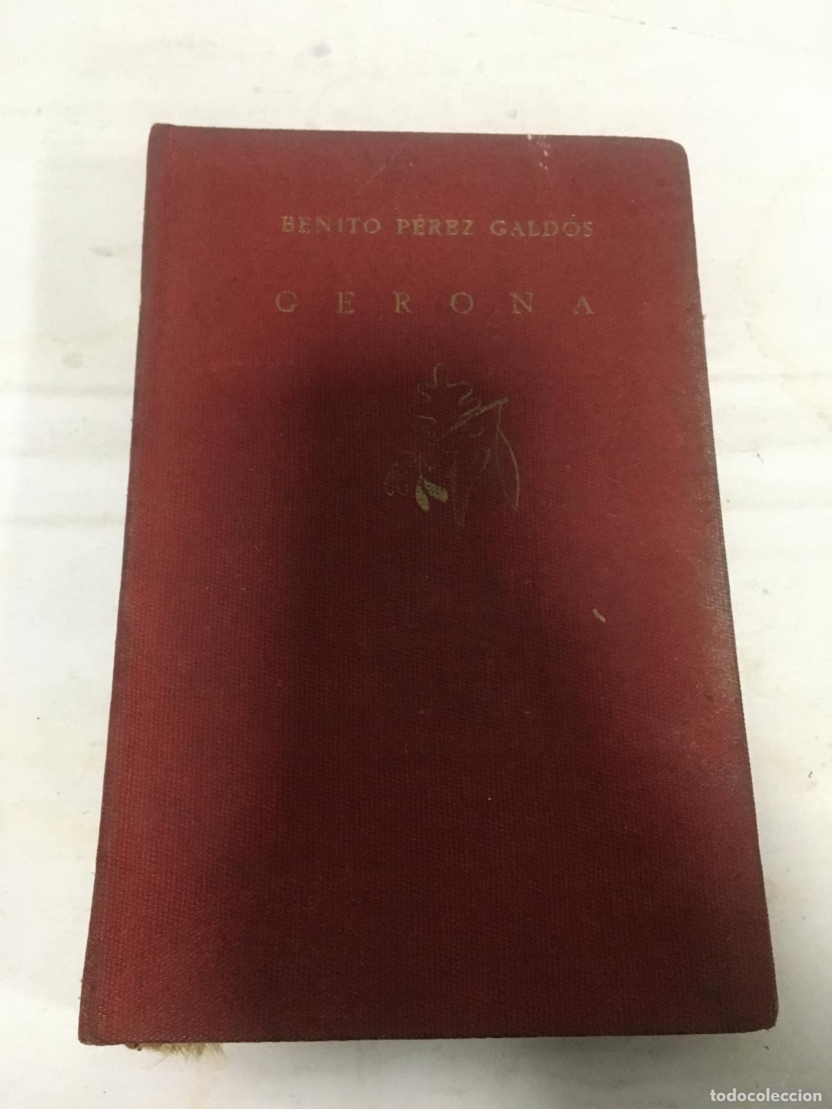 Libros: Gerona - P&Eacute;REZ GALD&Oacute;S, Benito: - Foto 1