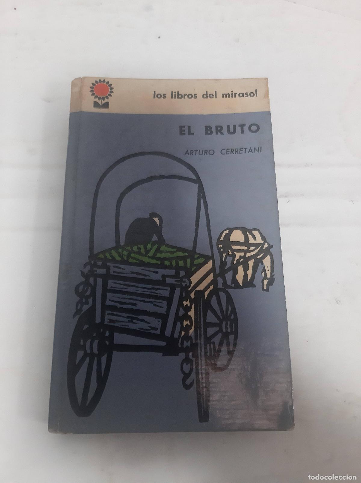 Libros: El bruto - CERRETANI, Arturo - Foto 1