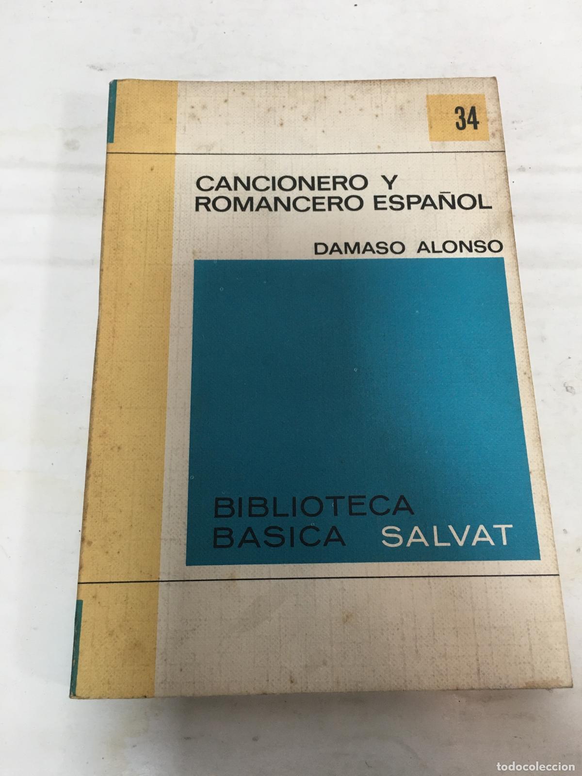 Libri di seconda mano: Cancionero y romancero espa&ntilde;ol - ALONSO, D&aacute;maso