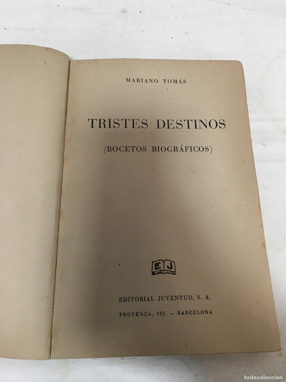 Libros: Tristes destinos - TOM&Aacute;S, MARIANO
