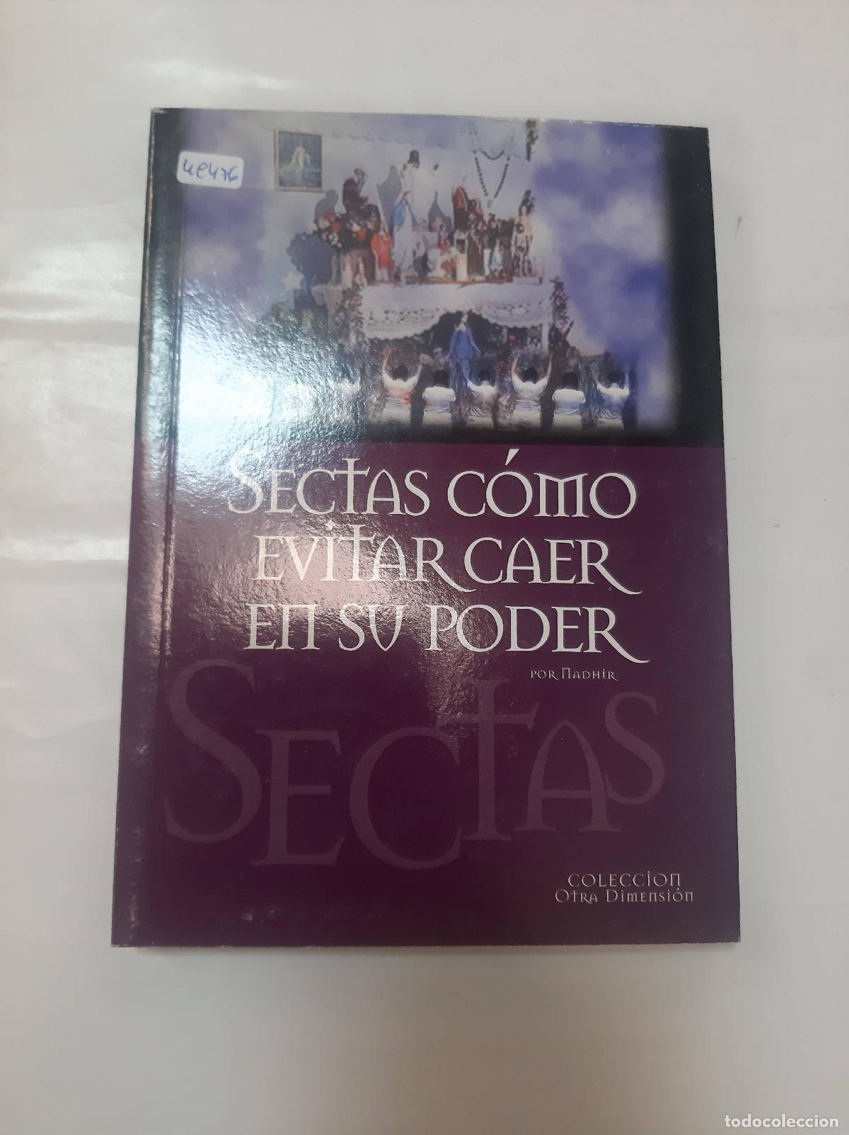 Libros: Sectas Como Evitar Caer En Su Poder - Nadhir - Foto 1