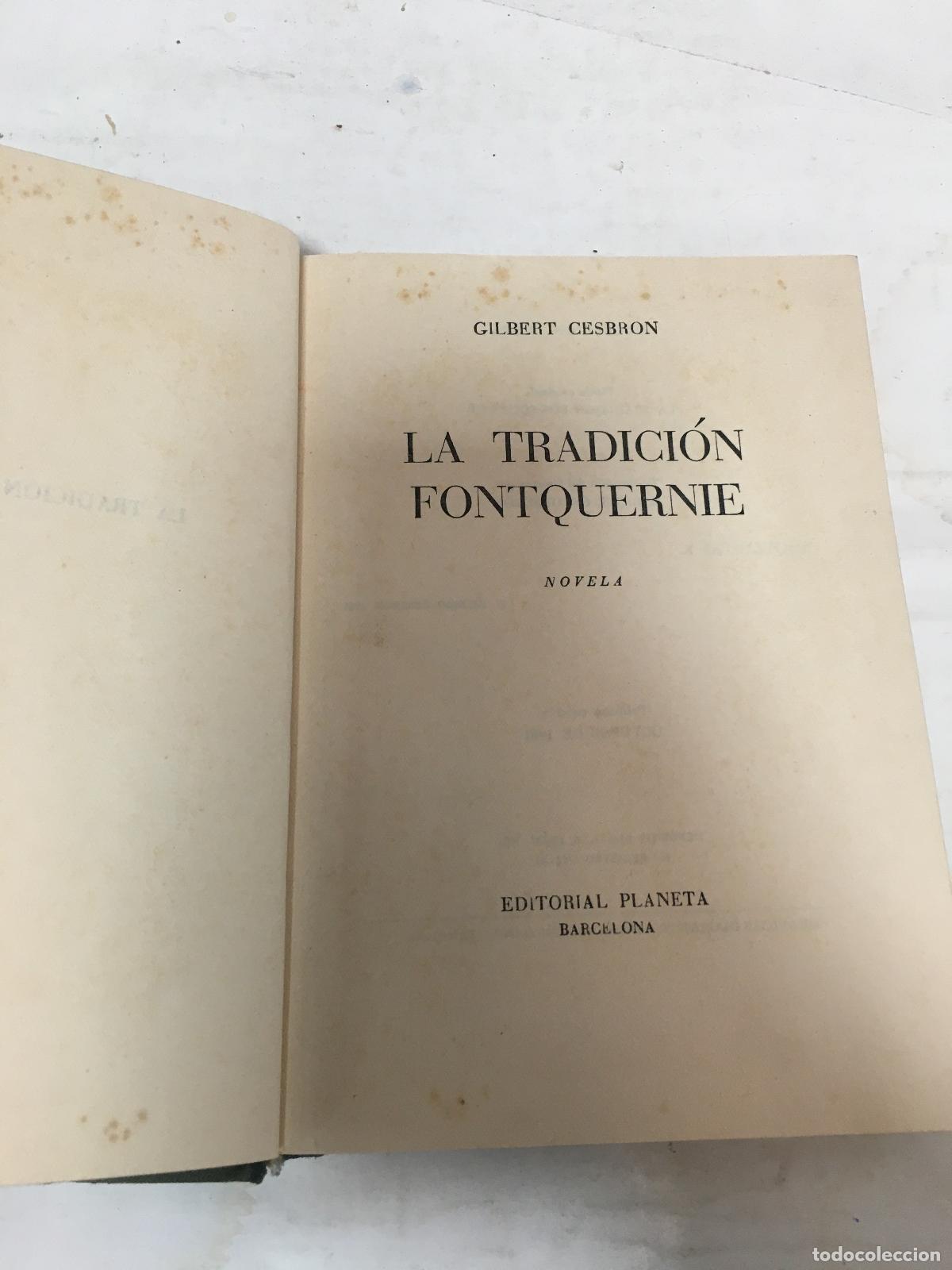 Libros: La tradici&oacute;n fontquernie - Gilbert Cesbron - Foto 1