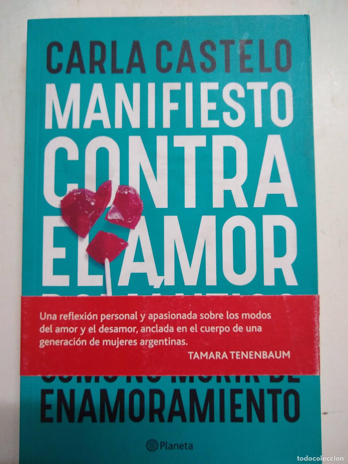 B&uuml;cher: MANIFIESTO CONTRA EL AMOR ROMANTICO - CARLA CASTELO
