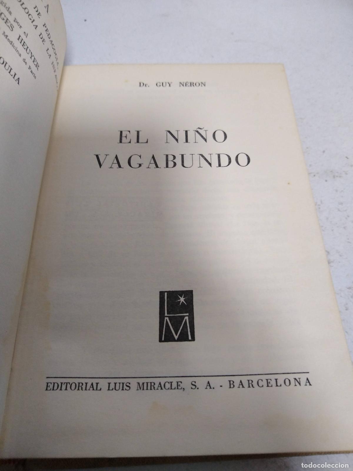 Libros: El ni&ntilde;o vagabundo - Ner&oacute;n, Guy (Dr.). - Foto 1