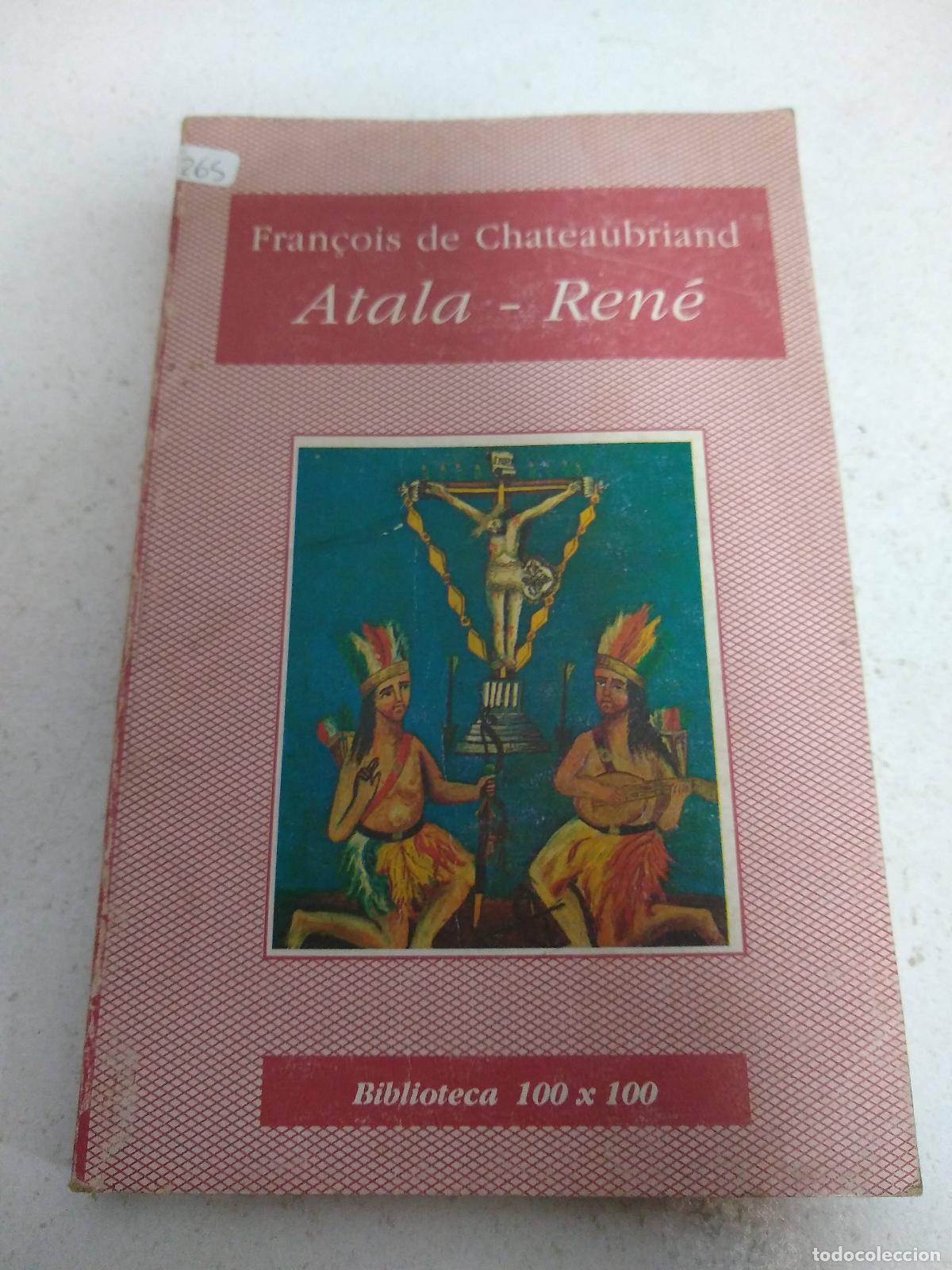 Libros: Atala - Ren&egrave; - Chateaubriand, Fran&ccedil;ois Rene, - Foto 1