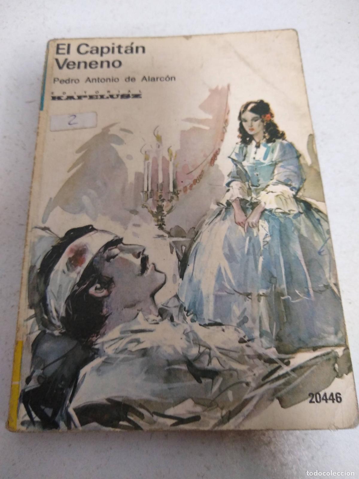 Libros: El capit&aacute;n veneno - Pedro Antonio de Alarcon - Foto 1
