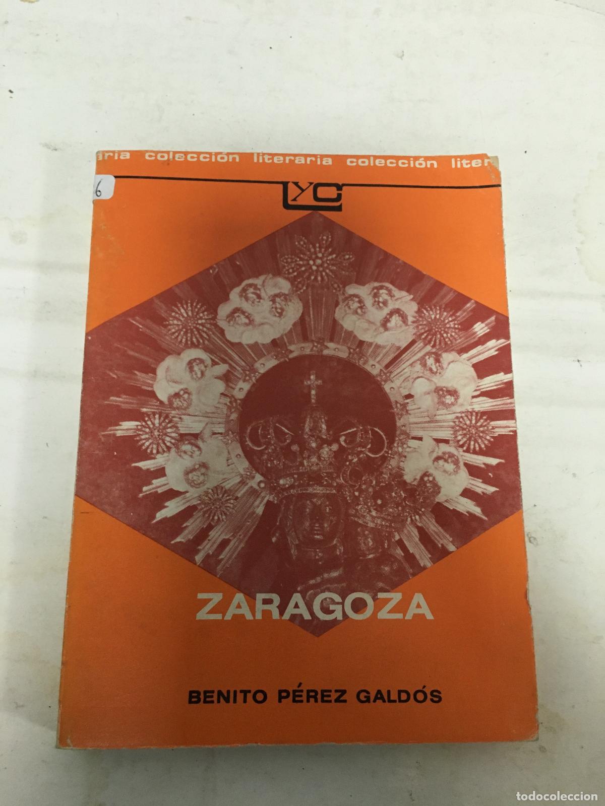 Libros: Zaragoza - Benito Perez Galdos - Foto 1