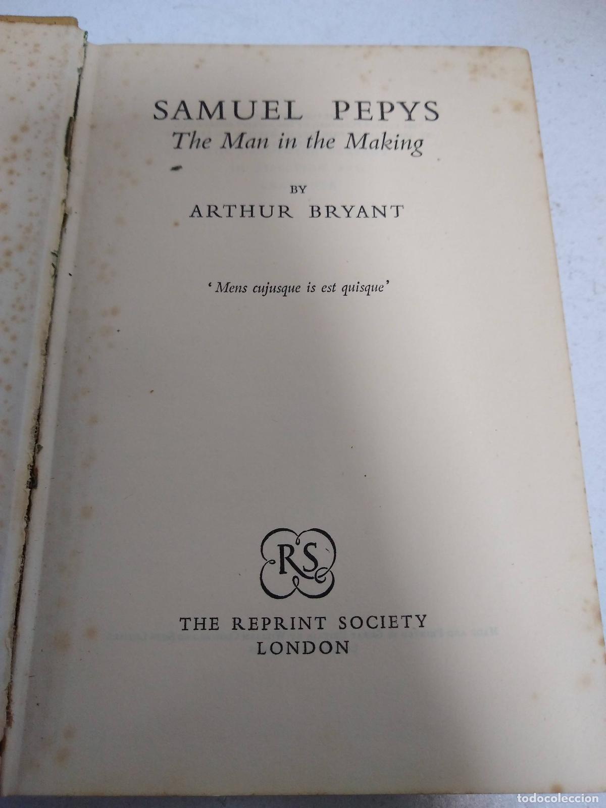 Libros: Samuel Pepys The Man in the Making - Arthur Bryant - Foto 1